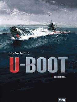 Télécharger le livre :  U-BOOT - Tome 01