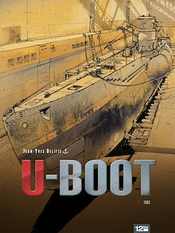 Télécharger le livre :  U-BOOT - Tome 03