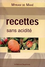Télécharger le livre :  Recettes sans acidité