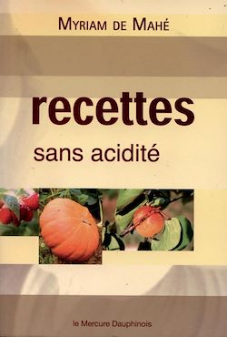 Télécharger le livre :  Recettes sans acidité