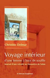 Téléchargez le livre :  Voyage intérieur d'une femme à bout de souffle