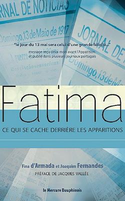 Télécharger le livre :  Fatima - Ce qui se cache derrière les apparitions