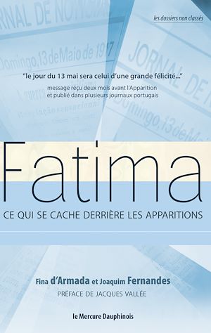 Téléchargez le livre :  Fatima - Ce qui se cache derrière les apparitions