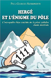 Téléchargez le livre :  Hergé et l'énigme du pôle