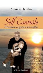 Télécharger le livre :  Self-contrôle - Prévention et gestion des conflits
