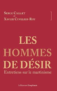 Téléchargez le livre :  Les hommes de désir - Entretiens sur le martinisme