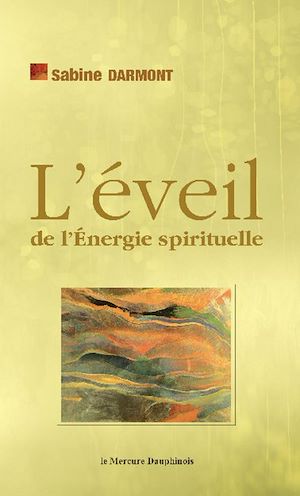 Téléchargez le livre :  L'éveil de l'Energie spirituelle
