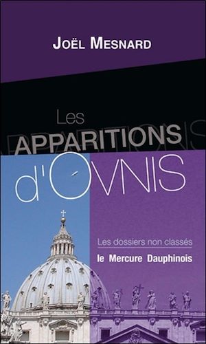 Téléchargez le livre :  Les apparitions d'Ovnis - Les dossiers non classés