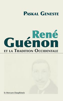 Télécharger le livre :  René Guénon et la Tradition occidentale