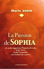 Télécharger le livre :  La Passion de Sophia
