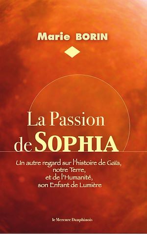 Téléchargez le livre :  La Passion de Sophia