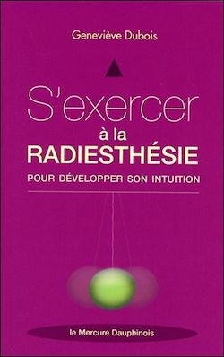 Télécharger le livre :  S'exercer à la radiesthésie pour développer son intuition