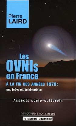 Télécharger le livre :  Les Ovnis en France à la fin des années 1970 : une brève étude historique - Aspects socio-culturels