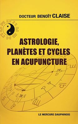 Télécharger le livre :  Astrologie, planètes et cycles en acupuncture