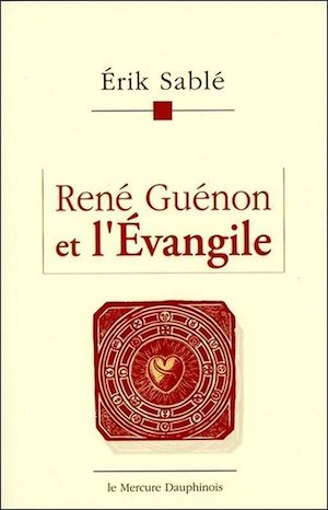 Téléchargez le livre :  René Guénon et l'Evangile