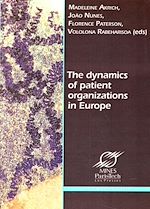 Télécharger le livre :  The Dynamics  of Patient Organizations in Europe