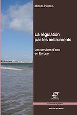 Télécharger le livre :  La régulation par les instruments