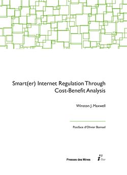 Télécharger le livre :  Smart(er) Internet Regulation Through Cost-Benefit Analysis