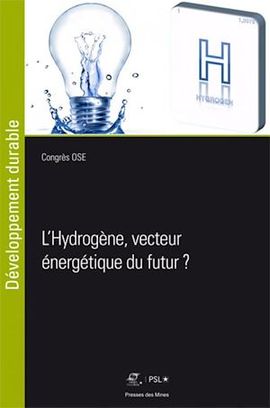 Download the eBook: L'Hydrogène, vecteur énergétique du futur ?