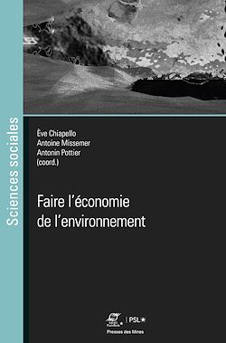 Télécharger le livre :  Faire l'économie de l'environnement
