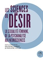 Télécharger le livre :  Les sciences du désir