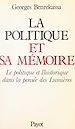 Télécharger le livre :  La politique et sa mémoire