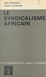 Download this eBook Le syndicalisme africain