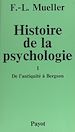 Télécharger le livre :  Histoire de la psychologie (1). De l'antiquité à Bergson