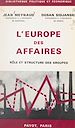 Télécharger le livre :  L'Europe des affaires