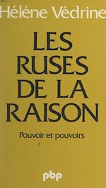 Télécharger le livre :  Les ruses de la raison