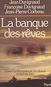 Télécharger le livre :  La banque des rêves