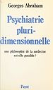 Télécharger le livre :  Psychiatrie pluridimensionnelle