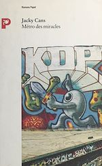 Télécharger le livre :  Métro des miracles