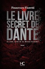 Télécharger le livre :  Le livre secret de Dante