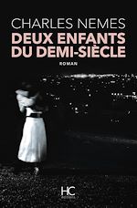 Télécharger le livre :  Deux enfants du demi-siècle