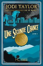 Télécharger le livre :  Les Chroniques de St Mary - Tome 03 Une seconde chance