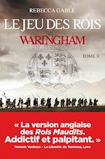Télécharger le livre :  Waringham - Tome 03 Le jeu des rois