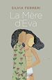 Télécharger le livre :  La mère d'Eva