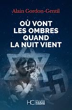 Télécharger le livre :  Où vont les ombres quand la nuit vient