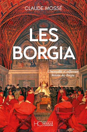 Téléchargez le livre :  Les Borgia
