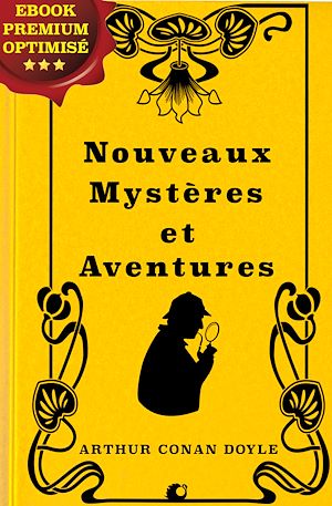 Téléchargez le livre :  Nouveaux Mystères et Aventure