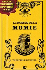 Télécharger le livre :  Le Roman de la momie