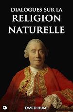 Télécharger le livre :  Dialogues sur la religion naturelle