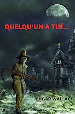 Télécharger le livre :  Quelqu'un a tué...