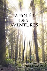 Télécharger le livre :  La forêt des Aventures