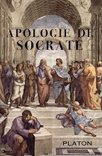 Télécharger le livre :  Apologie de Socrate