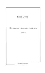 Télécharger le livre :  Histoire de la langue Française Tome II