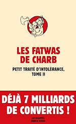 Télécharger le livre :  Fatwas - tome 2 Petit traité d'intolérance