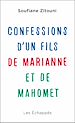 Télécharger le livre :  Confessions d'un fils de Marianne et de Mahomet