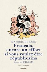 Télécharger le livre :  Français, encore un effort si vous voulez être républicains par Willem